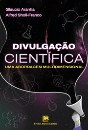 Divulgação Científica : Uma Abordagem Multidimensional cover image cdn