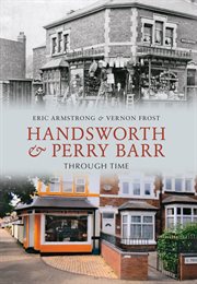 Handsworth & Perry Barr Through Time cover image cdn