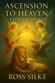 Ascension to Heaven Eternal Home cover image cdn