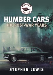 Humber Cars : The Post-war Years cover image cdn