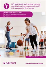 Dirigir y dinamizar eventos, actividades y juegos para animación físico-deportiva y recreativa. AFDA cover image cdn