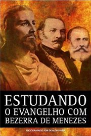Estudando O Evangelho Com Bezerra De Menezes cover image cdn