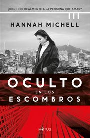 Oculto en los escombros cover image cdn