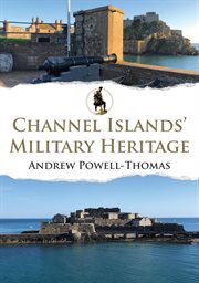 Channel Islands' Military Heritage cover image cdn