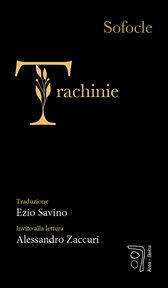 Trachinie : Traduzione di Ezio Savino cover image cdn