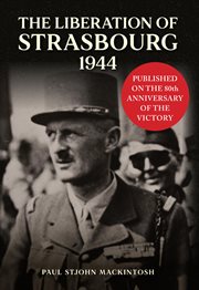 The Liberation of Strasbourg 1944 cover image cdn