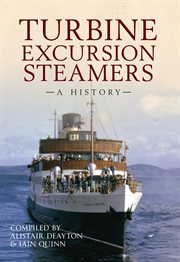 Turbine Excursion Steamers : A History cover image cdn