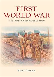 First World War the Postcard Collection cover image cdn