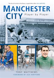 Manchester City Player by Player : Player By Player cover image cdn