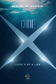 Code X : code X of a life cover image cdn