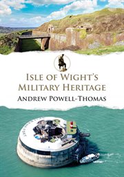 Isle of Wight's Military Heritage cover image cdn
