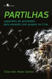 Partilhas : Sugestões De Atividades Para Atuação Com Grupos No Cras cover image cdn
