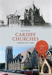 Cardiff Churches Through Time cover image cdn