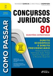 Como Passar em Concursos Jurídicos - 2025 : Direito Econmico E Direito Previdenciário - 80 Questões Comentadas cover image cdn