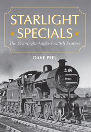 Starlight Specials : The Overnight Anglo-scottish Express cover image cdn