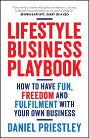 Lifestyle Business Playbook : How To Have Fun, Freedom And Fulfilment With Your Own Business cover image cdn