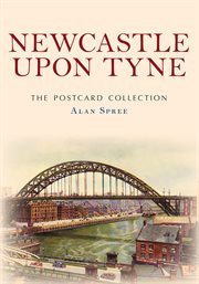 Newcastle Upon Tyne the Postcard Collection cover image cdn