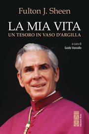 La mia vita : Un Tesoro In Un Vaso D'argilla cover image cdn