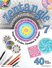 Zentangle 7 : Inspiring Circles, Zendalas & Shapes cover image cdn