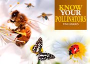 Know Your Pollinators cover image cdn