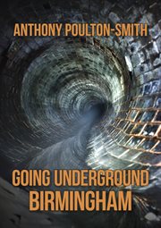Going Underground: Birmingham cover image cdn