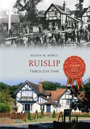 Ruislip Through Time cover image cdn