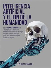 Inteligencia Artificial y el fin de la humanidad cover image cdn