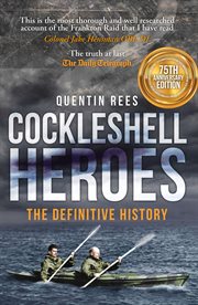 The Cockleshell Heroes : The Definitive History 75th Anniversary cover image cdn