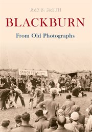 Blackburn From Old Photographs cover image cdn
