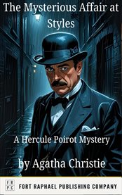 The Mysterious Affair at Styles - a Hercule Poirot Mystery - Unabridged cover image cdn