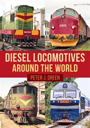 Diesel Locomotives Around the World cover image cdn