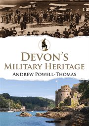 Devon's Military Heritage cover image cdn
