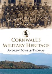 Cornwall's Military Heritage cover image cdn