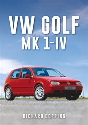 VW Golf : Mk 1-iv cover image cdn