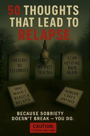 50 Thoughts That Lead to Relapse cover image cdn