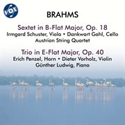 Brahms: String Sextet No. 1 In B-Flat Major, Op. 18 & Horn Trio In E-Flat Major, Op. 40 cover image cdn