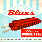 Blues On A Summer's Day cover image cdn