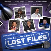Ruckus Comedy Presents: Gotham Comedy Live - Lost Files, Vol. 1 cover image cdn