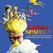 Monty Python's Spamalot [Original Broadway Cast Recording / 20Th Anniversary Edition] cover image cdn
