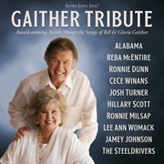 Award-Winning Artists Honor The Songs Of Bill & Gloria Gaither cover image cdn