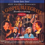 Gospel Bluegrass Homecoming, Vol. 1 cover image cdn