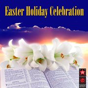 Easter Holiday Celebration cover image cdn