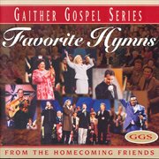 Favorite Hymns From The Homecoming Friends cover image cdn