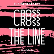 Cross The Line cover image cdn