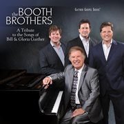 A Tribute To The Songs Of Bill & Gloria Gaither cover image cdn
