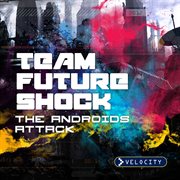Team Future Shock cover image cdn