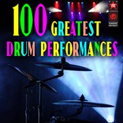 100 Greatest Drum Performances cover image cdn