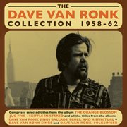 The Dave Van Ronk Collection 1958-62 cover image cdn