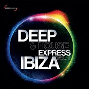Deep & House Express Ibiza, Vol. 1 cover image cdn