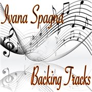 Ivana Spagna (Backing Tracks) cover image cdn